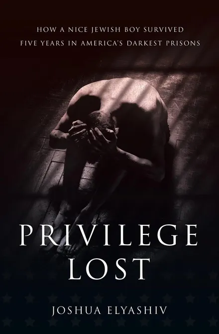 The front cover of Privilege Lost by Joshua Elyashiv